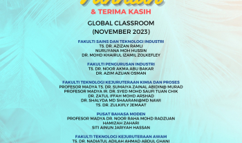Tahniah diucapkan kepada Ts. Dr. Nadiatul Adilah Ahmad Abdul Ghani, Pensyarah Kanan FTKA yang berjaya melaksanakan Global Classrrom bagi bulan November 2023